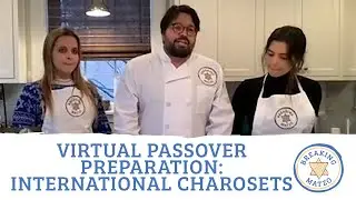 Virtual Passover Preparation: International Charosets