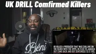 UK Drill: K!llers Confirmed (THIS LIST WAS WILD)