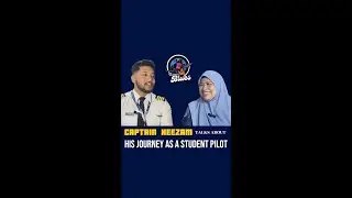Captain Heezam shares his journey as a Student Pilot 👨‍✈️