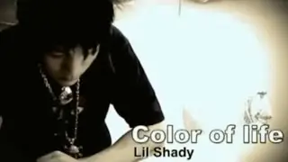 [Old Track] COLOR OF LIFE - Lil Shady | Video Music