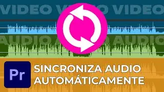 SINCRONIZA AUTOMÁTICAMENTE audio y video en Premiere Pro