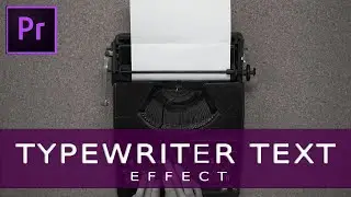 Adobe Premiere Pro Cc Tutorial: Typewriter Text Effect