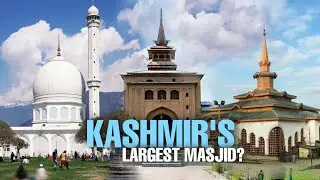 Jamia Masjid Srinagar History | Documentary | Reshot filming
