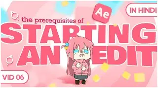 Starting an Edit | VID 06 | #LearnWithOxime #aftereffects