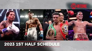 2023 Spring & Summer Boxing Schedule | SHOWTIME SPORTS