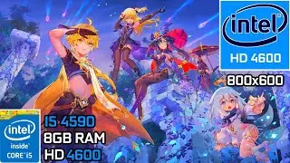 Genshin Impact | Intel Core i5 4590 + HD 4600 No Graphics Card