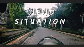 UBUD SITUATION ON PANDEMIC || UBUD BALI