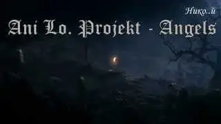 Ani Lo.  Projekt - Angels