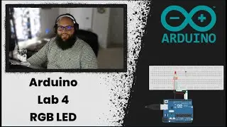 Arduino Lab #4 - RGB LED