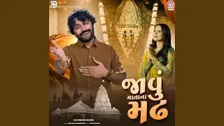 Javu Mata Na Madhh
