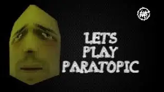 Paratopic Lets Play