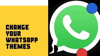 #How to Change WhatsApp Background Light to Dark