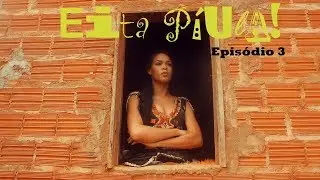 Eita Píula - O caso da botija de ouro - ep 03 de 09