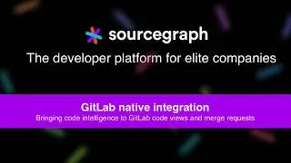GitLab Sourcegraph integration demo