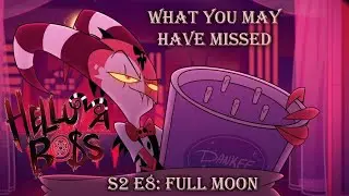 What You May Have Missed Helluva Boss Season 2 Episode 8