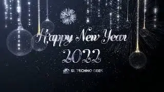 💥 Happy New Year 2022 🥳 | Sl Techno Geek