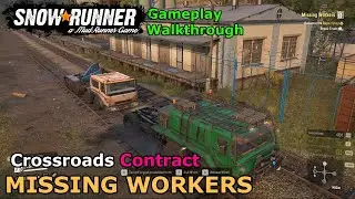 SnowRunner - Missing Workers | Crossroads Belozerks Glades, Central Asia Task | Phase 8