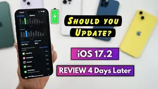 iOS 17.2 Review after 4 days | iOS 17.2 Battery life, Heating issue & Green Screen