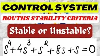 Routh stability criteria | Control System |System is stable or not? | Example solved 3| Mathspedia|