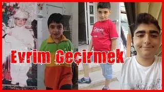 Küçüklük Fotoğraflarıma Baktım | Evrim Gibi Evrim