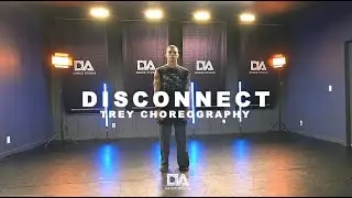 Disconnect - Plastikman | Trey Choreography