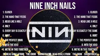 Top 10 songs Nine Inch Nails 2024 ~ Best Nine Inch Nails playlist 2024