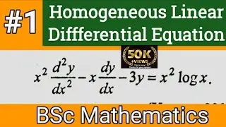 Homogeneous Linear Differential Equation | BSc 2nd year Mathematics|