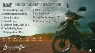 11 BACKSOUND LAGU UNTUK VIDEOMU ~GRATIS ~NCS~