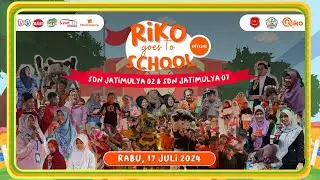 Keseruan Riko Goes to School OFFLINE - SDN Jatimulya 02 & 07