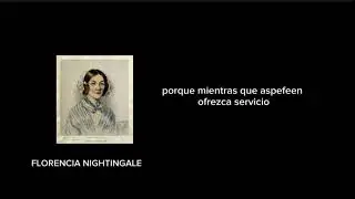 FRASES PERUANAS / FLORENCIA NIGHTINGALE