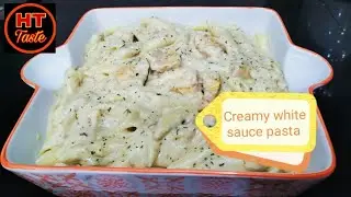 Chicken Tikka pasta in  Creamy  Bechamel  sauce @Healthy Taste | Chicken white sauce pasta recipe.