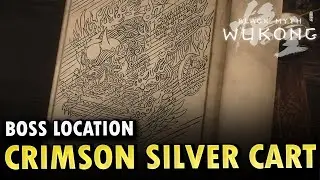 Crimson Silver Cart Boss Locations Black Myth Wukong