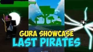 GURA REVAMP SHOWCASE LAST PIRATES ROBLOX