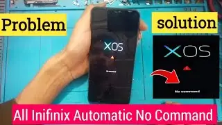 All Inifinix Automatic No Command Problem solution##milonvai
