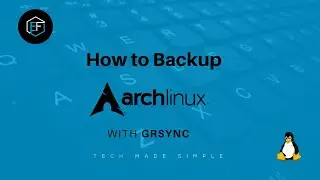 Arch Linux Maintenance: how to backup with Grsync
