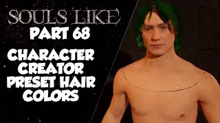 Souls Like Tutorial Part 68 | Character Creator Preset Hair Color | Unreal Engine 5