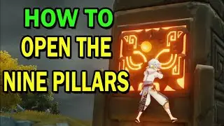 GENSHIN IMPACT HOW TO OPEN NINE PILLARS