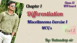 chapter 1-differentiation /miscellaneous Exercise 1- important MCQ/ part 2- class 12