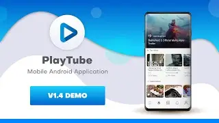 OLD: Playtube Sharing Video Script Mobile Android/IOS Demo Overview version (based on xamarin)