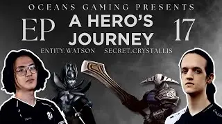A Hero's Journey: Ep. 17 | Dota 2