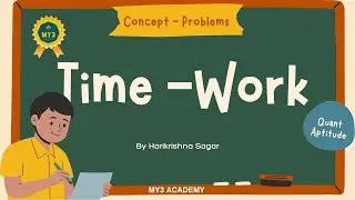 Time and Work Problems | Quantitative Aptitude Tutorial | Aptitude Made Easy by Harikrishna Sagar 🔴