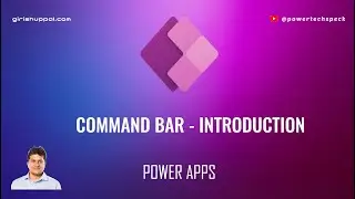 What is Command Bar in Microsoft Power Apps and how to use it to add custom commands?