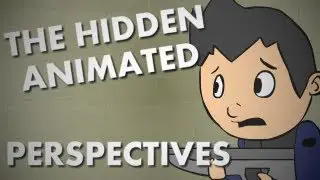 The Hidden Animated - Perspectives