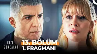 Kızıl Goncalar 13. Bölüm 1. Fragmanı | ''Levent Sen Ona Aşıksın!