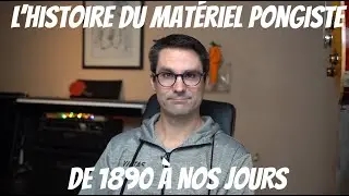 History of table tennis : the evolving of the equipment from 1890 to nowadays