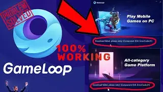 GAMELOOP PUBG EMULATOR  DOWNLOAD FAILED ERROR FIXED !! (COMPONENT ID : 0 ,ERROR CODE : 31)