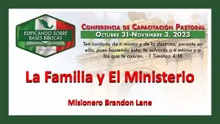La Familia y El Ministerio