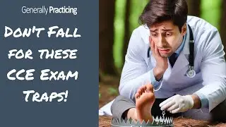 Stay Ahead: Common Traps for the RACGP CCE Exam Revealed!
