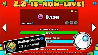 Geometry Dash 2.2 Robtop Level! | "Dash" - New Main Level!