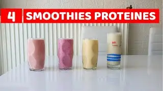 COMMENT FAIRE DES SMOOTHIES PROTEINE ?  RECETTE SIMPLE ET RAPIDE
